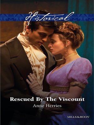 cover image of Rescued by the Viscount